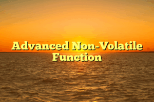Advanced Non-Volatile Function