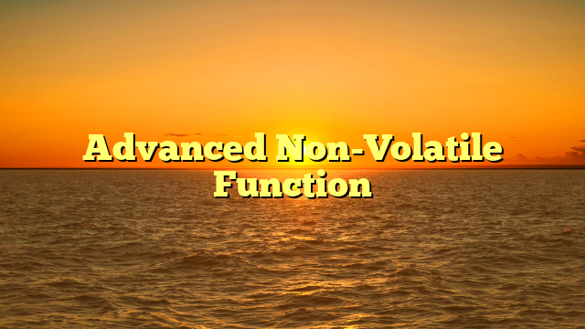 Advanced Non-Volatile Function